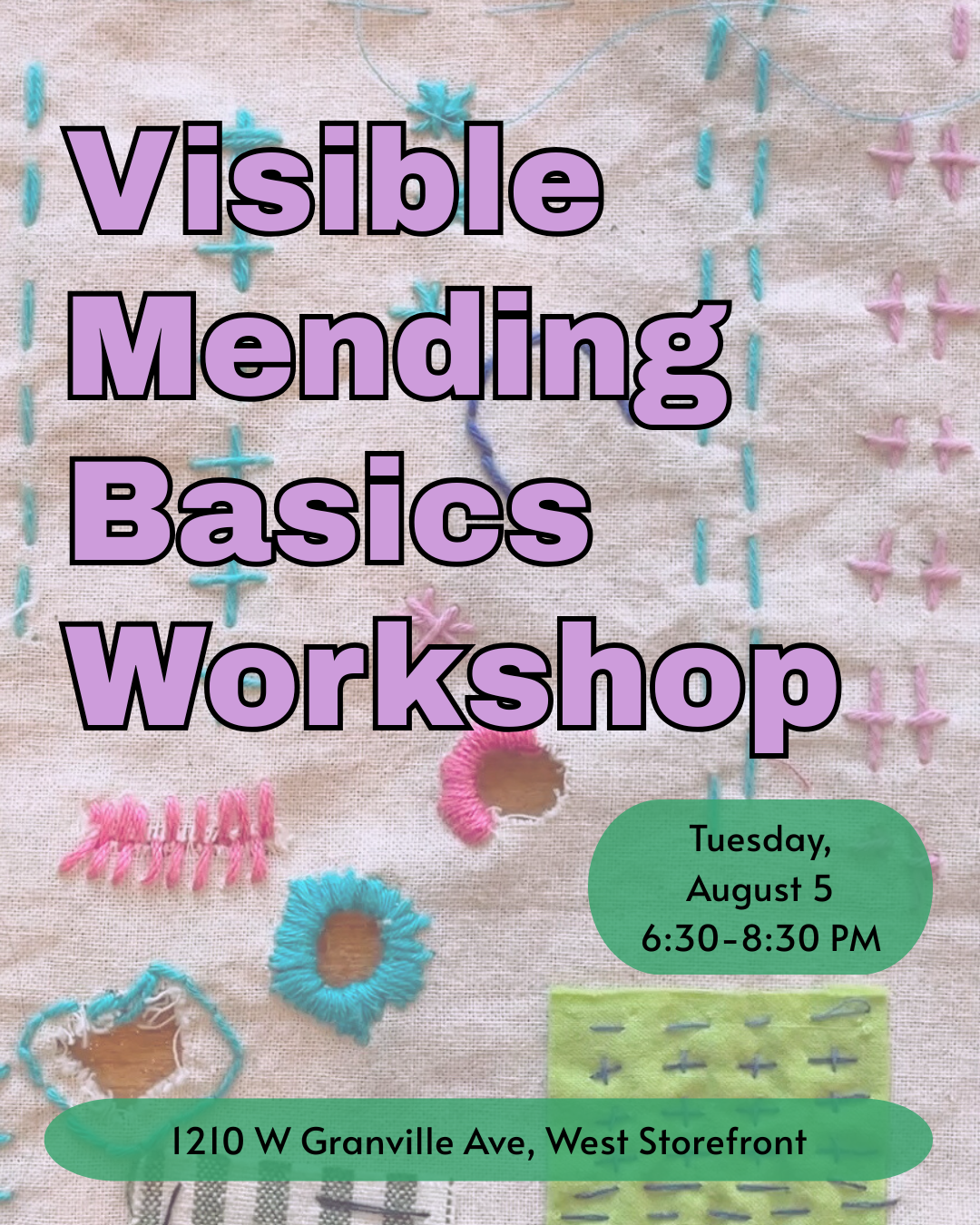 Visible Mending Basics Workshop: In Person - Aug 5