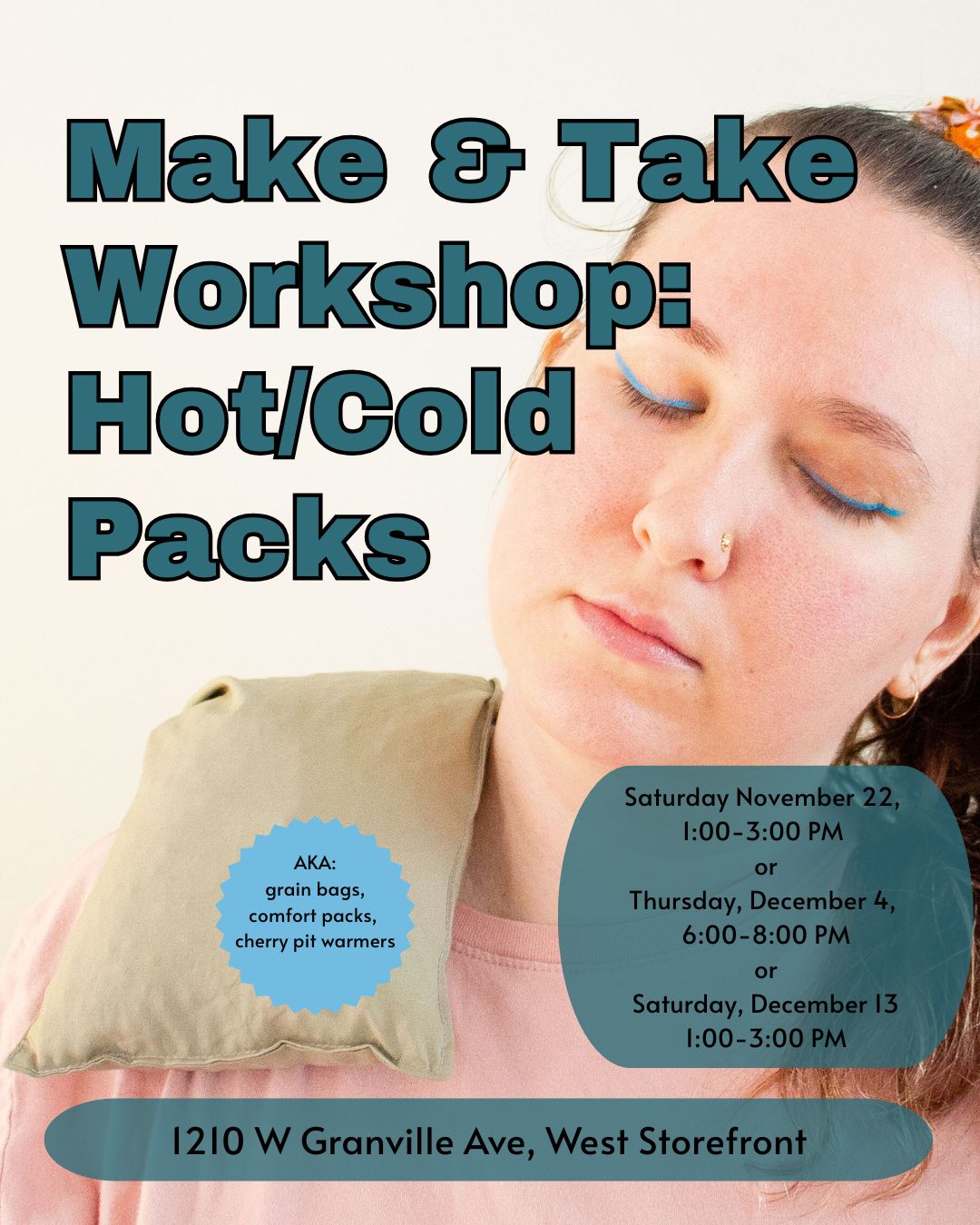 Make & Take Workshop: Hot/Cold Packs - November 22 or December 4, or Saturday December 13