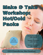 Load image into Gallery viewer, Make &amp; Take Workshop: Hot/Cold Packs - November 22 or December 4, or Saturday December 13
