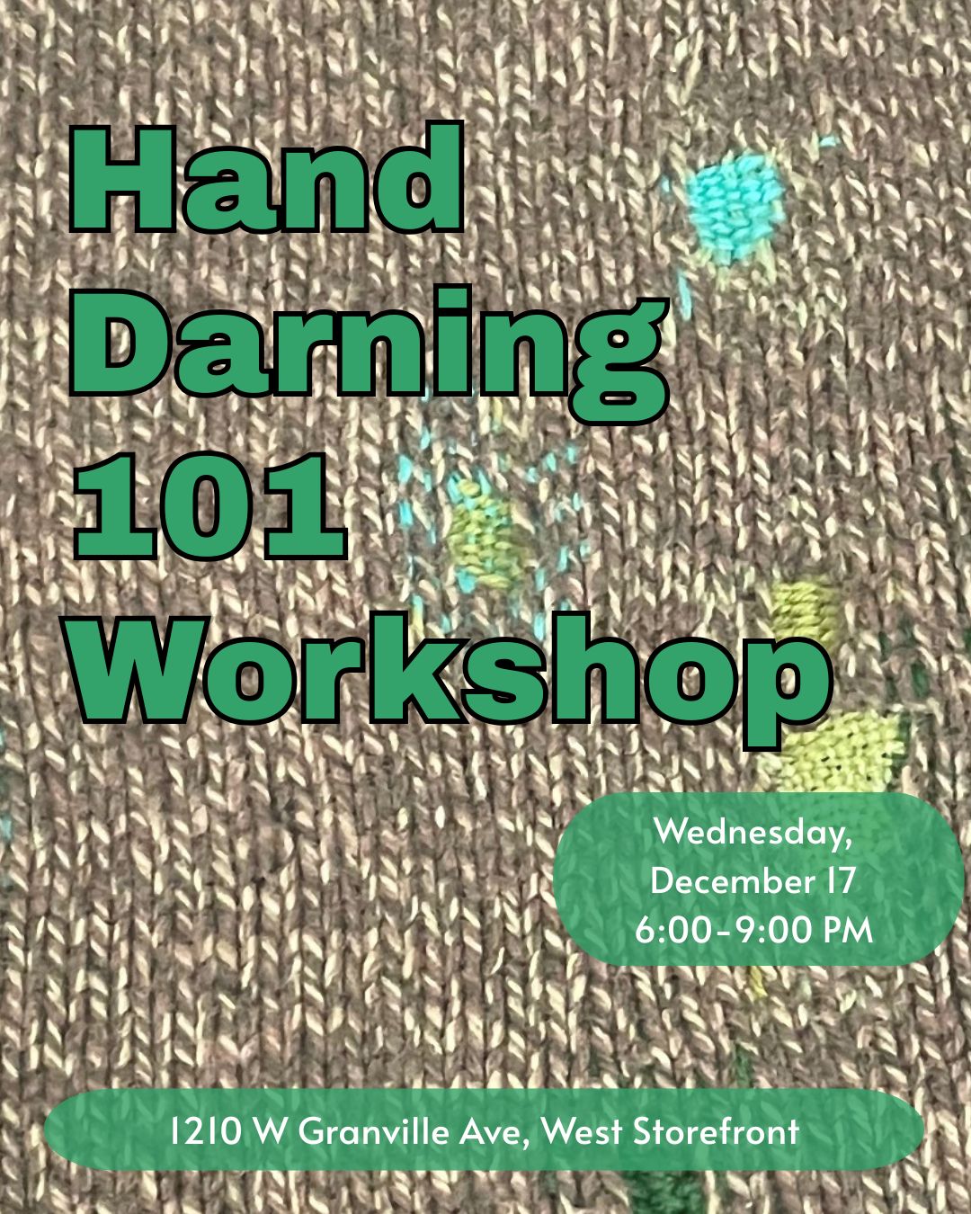 Hand Darning 101 Workshop: December 17