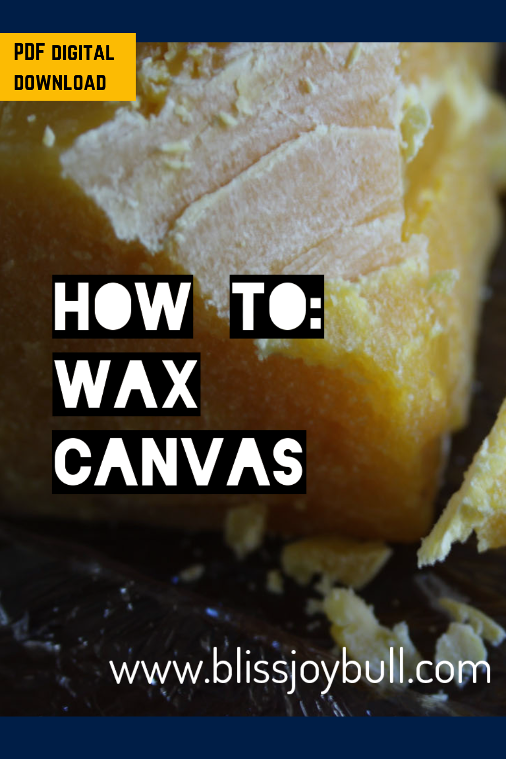 How to Wax Canvas Tutorial - PDF Download