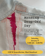 Load image into Gallery viewer, January 17: Mending Drop Off Day
