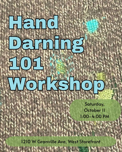 Hand Darning 101 Workshop: October 11