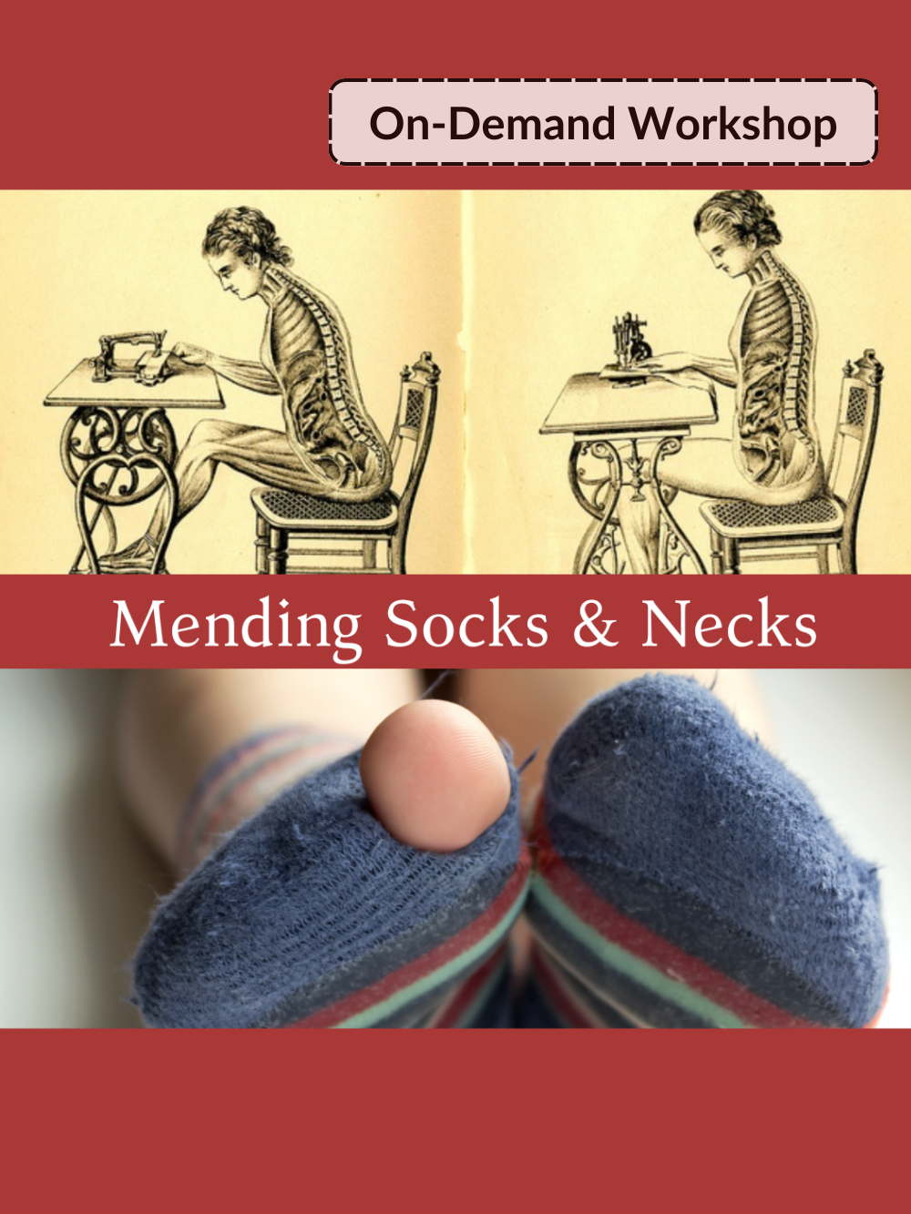 On-demand workshop. Mending socks & necks.